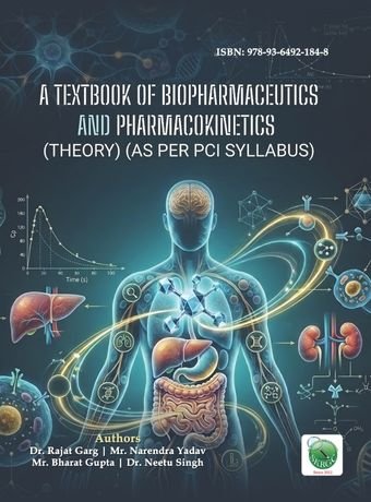 A TEXTBOOK OF BIOPHARMACEUTICS AND PHARMACOKINETICS (THEORY) (AS PER PCI SYLLABUS)