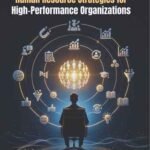 Human Resource Strategies for High-Performance Organizations