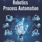 Robotics Process Automation