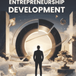 Entrepreneurship Development