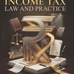 Income Tax Law and Practice