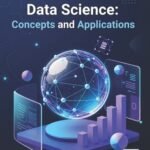 Data Science: Concepts and Applications
