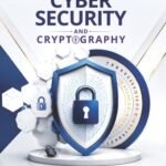 Cyber Security and Cryptography